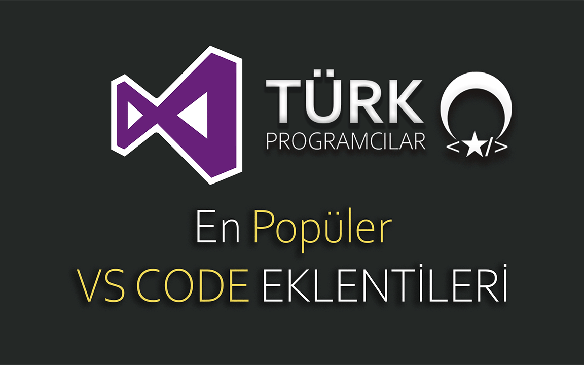En etkili Visual Studio Code Eklentileri